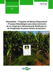 Thumbnail de Stewardship - Programa de Manejo Responsável: processo metodológico para desenvolvimento de um organismo geneticamente modificado ou de introgressão de genes obtidos de parceiros.
